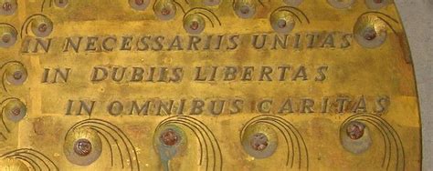 augustine in essentials unity|In necessariis unitas, in dubiis libertas, in omnibus caritas.